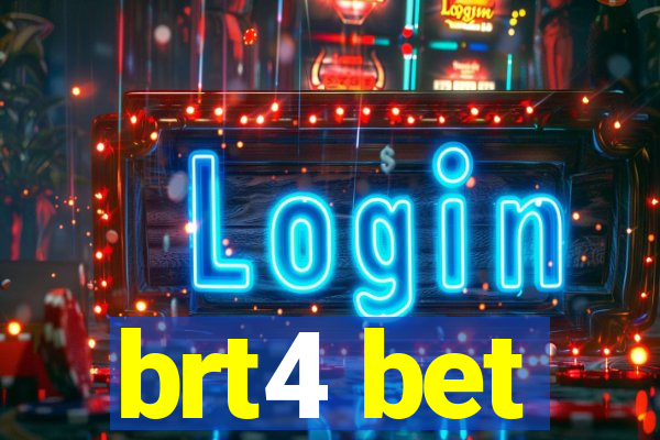 brt4 bet